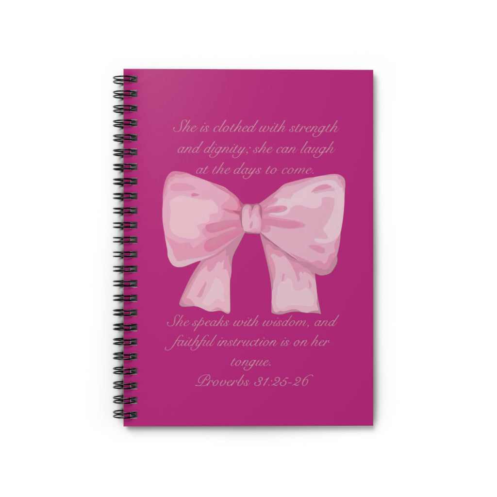Spiral Proverbs 31:25-26 Notebook