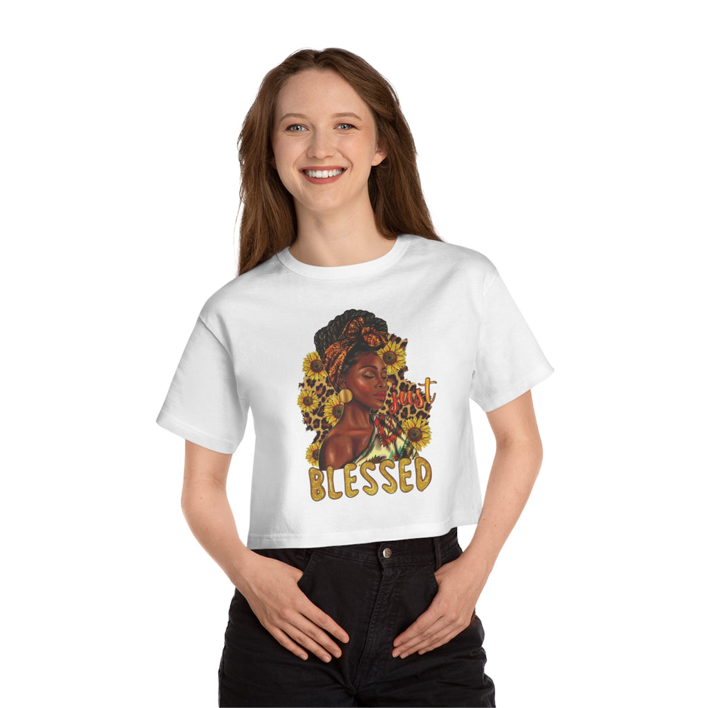 Cropped T-Shirt, just blessed, Women's Shirt, Heritage Design, Comfort Fit Tee, Trendy Top, Positive Vibes Clothing